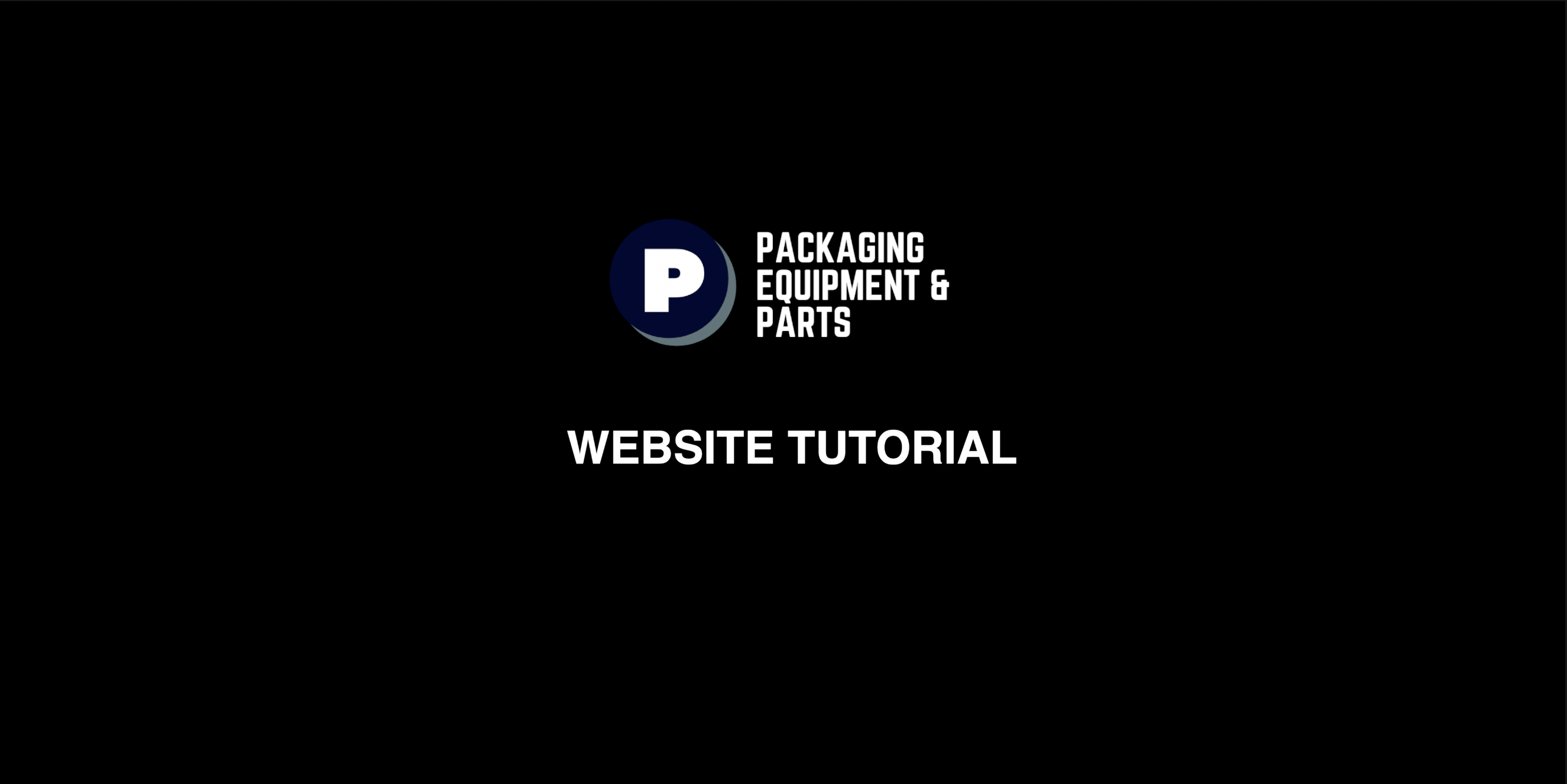 Load video: Packaging Equipment and Parts Website Tutorial